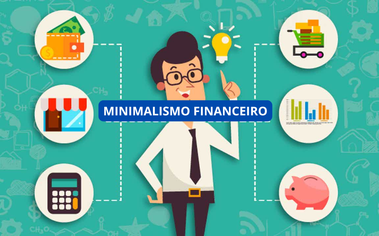 Como Adotar o Minimalismo Financeiro e Viver com Menos Dívidas